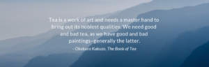 Tea mindfulness Okakura Kakuzo Book of Tea